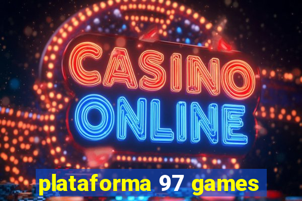 plataforma 97 games